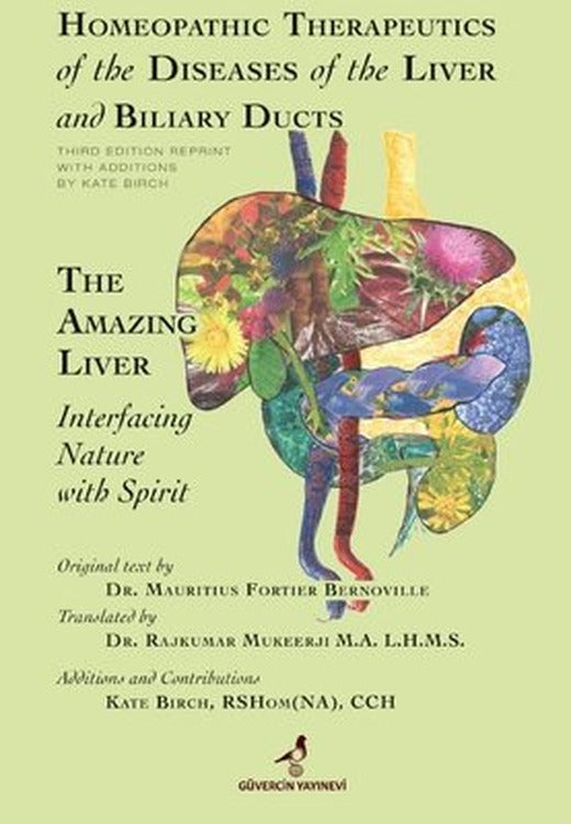 Homeopathic Therapeutics of the Dieases of the Liver and Biliary Ducts | Güvercin Yayınevi