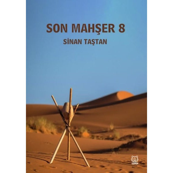 Son Mahşer 8 | Luna Yayınları (Ciltsiz)