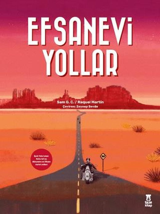 Efsanevi Yollar | Taze Kitap (Ciltli)