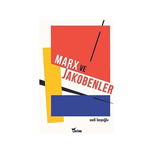 Marx ve Jakobenler