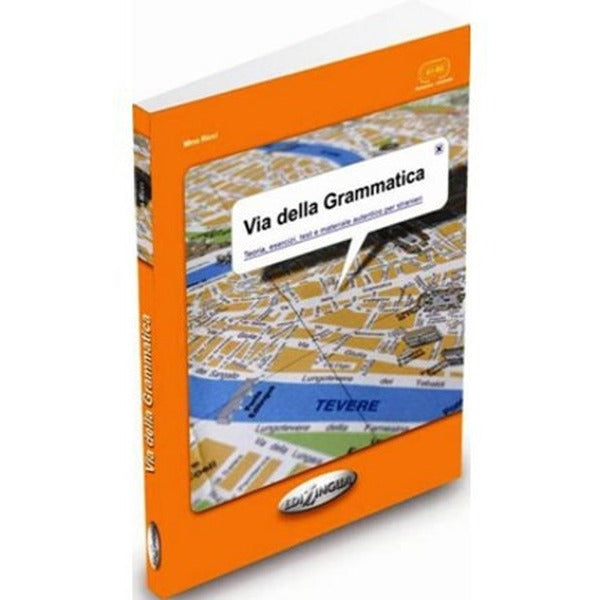 Via della Grammatica (İtalyanca Temel ve Orta Seviye Gramer) | Nüans (İnce Kapak)