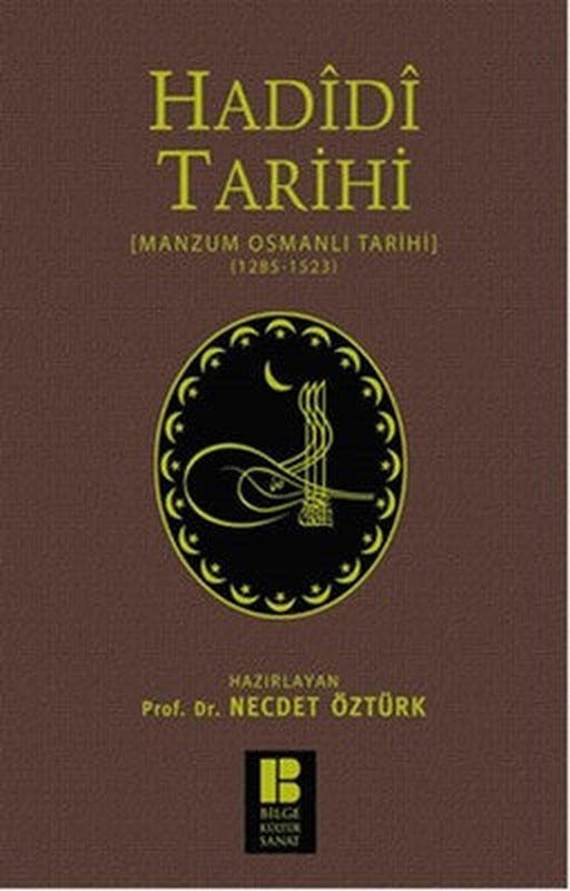 Hadidi Tarihi | Bilge Kültür Sanat