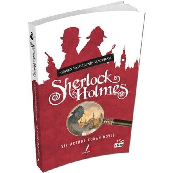 Sussex Vampiri’nin Macerası (Sherlock Holmes)