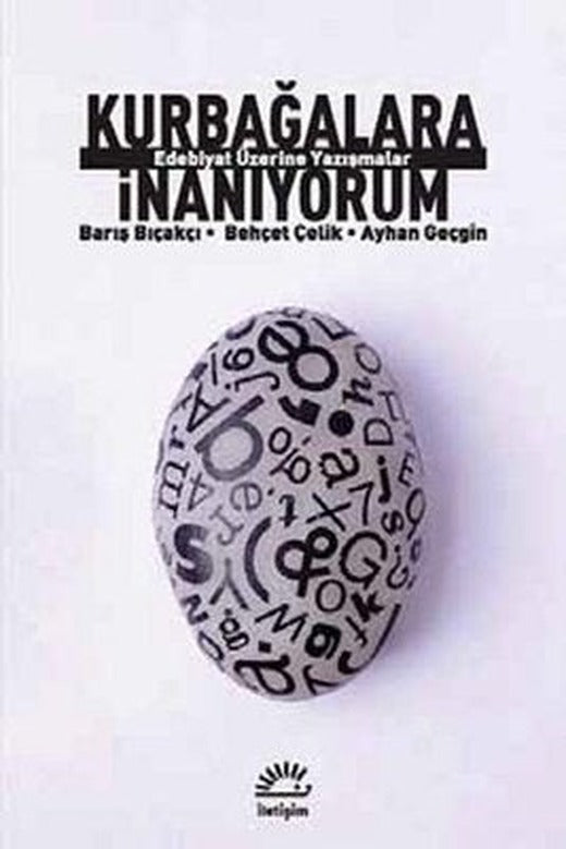 Kurbağalara İnanıyorum | İletişim Yayınları