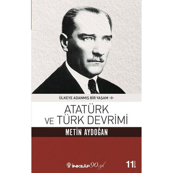 Atatürk ve Türk Devrimi | İnkılap Yayınları