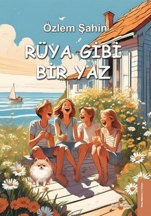 Rüya Gibi Bir Yaz | Kitap Müptelası Yayınları (İnce Kapak )