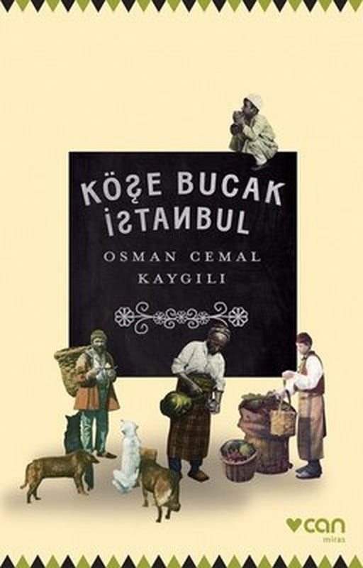 Köşe Bucak İstanbul | Can Yayınları