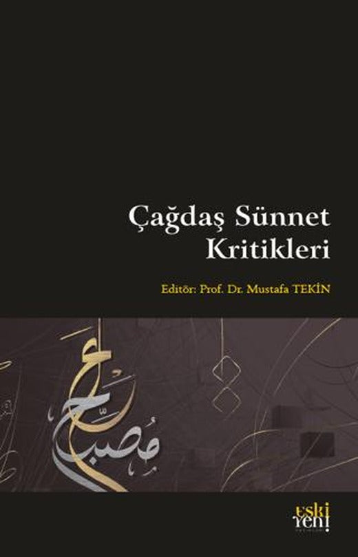 Çağdaş Sünnet Kritikleri