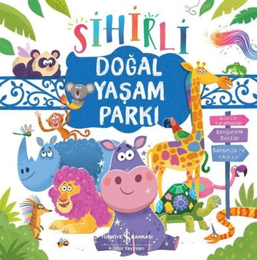 Sihirli Doğal Yaşam Parkı | İş Bankası Kültür Yayınları