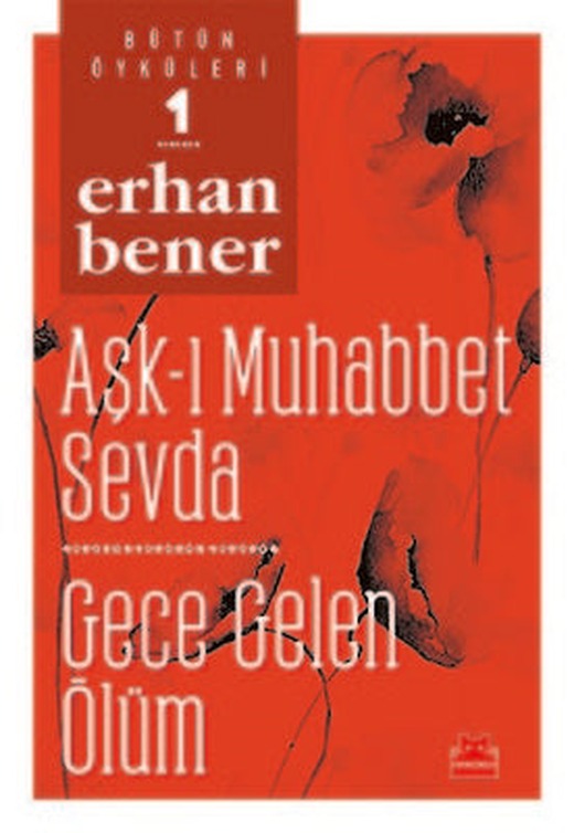Aşk-ı Muhabbet Sevda-Gece Gelen Ölüm | Kırmızı Kedi