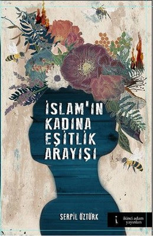 İslam'ın Kadına Eşitlik Arayışı | İkinci Adam Yayınları