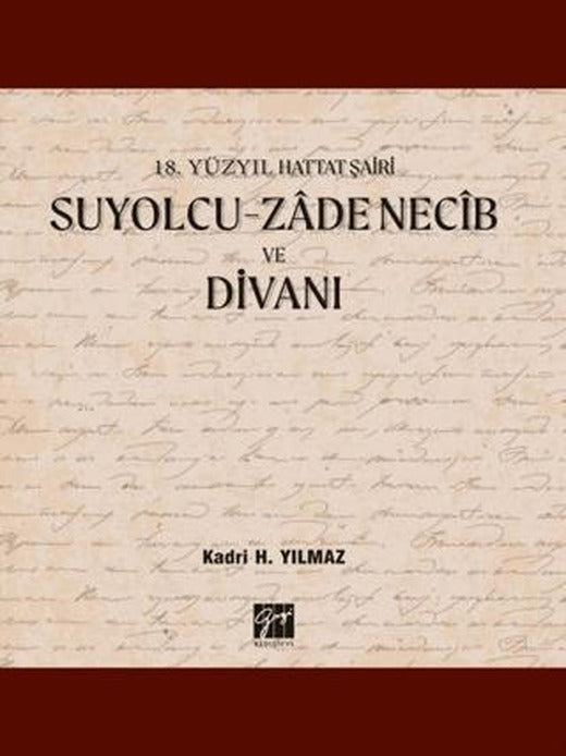 Suyolcu - Zade Necib ve Divanı