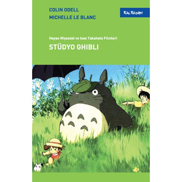 Stüdyo Ghibli - Hayao Miyazaki ve İsao Takahata Filmleri | Kalkedon