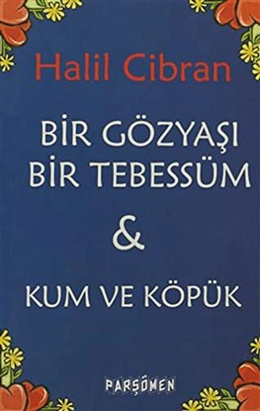 Bir Gözyaşı Bir Tebessüm - Kum ve Köpük