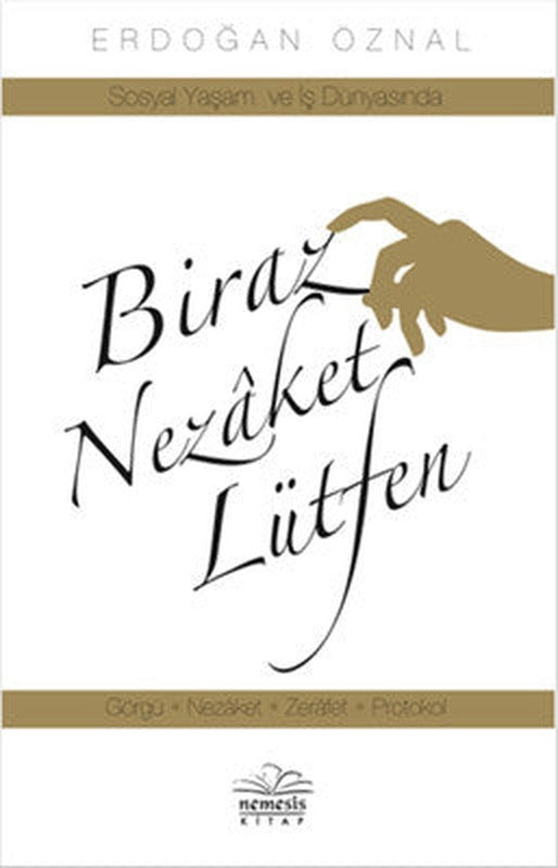 Biraz Nezaket Lütfen | Nemesis Kitap
