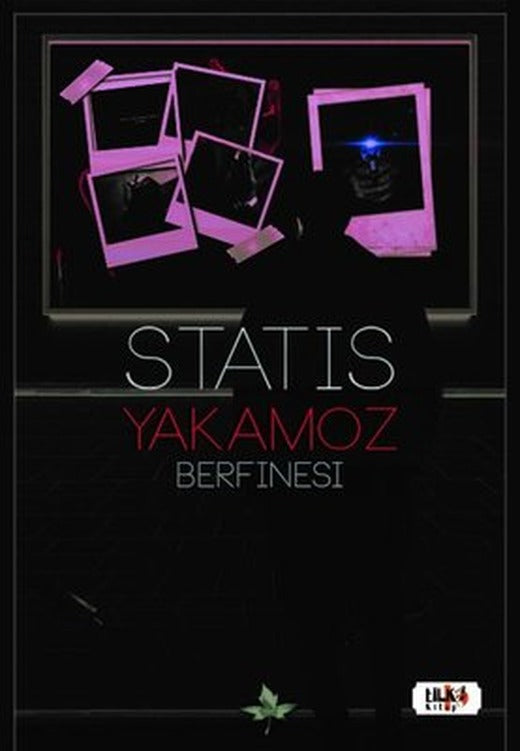 Statis Yakamoz | Tilki Kitap