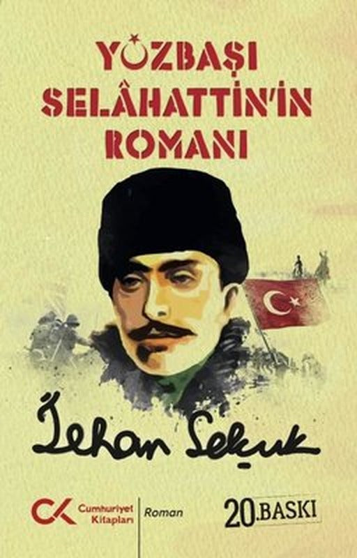 Yüzbaşı Selahattin'in Romanı | Cumhuriyet Kitapları