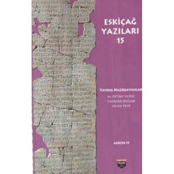 Eski Çağ Yazıları 15 | Bilgin Kültür Sanat