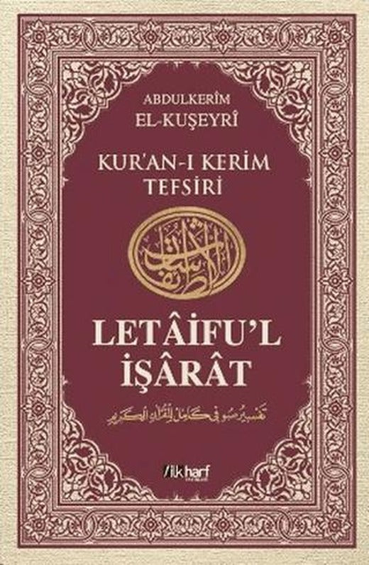Letaifu’l İşarat - Kuşeyri Tefsiri Cilt: 3