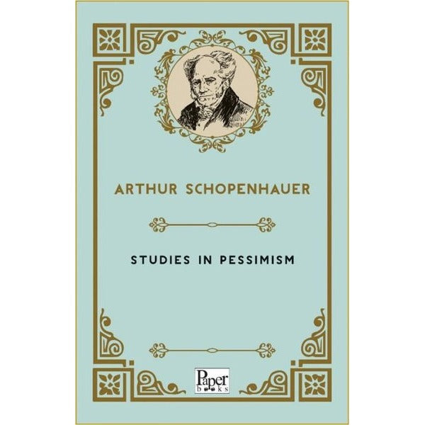 Studies in Pessimism | Paper Books (İnce Kapak)