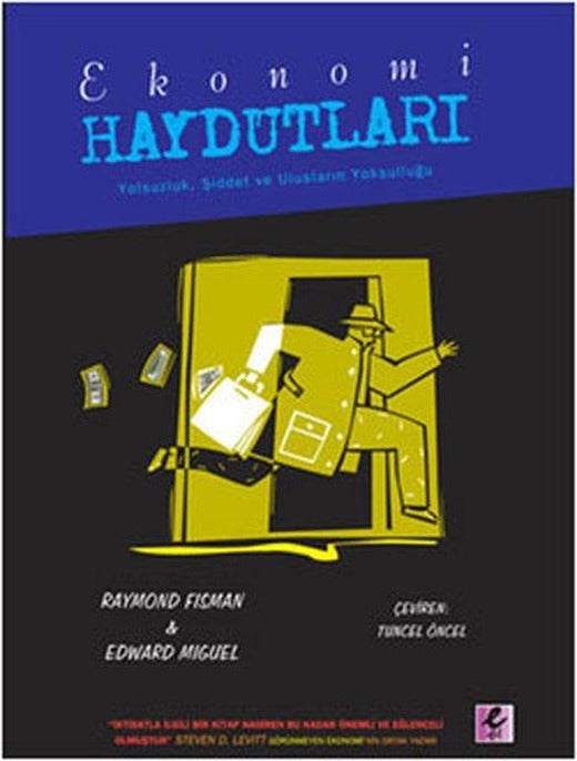 Ekonomi Haydutları | Efil Yayınevi Yayınları (İnce Kapak)