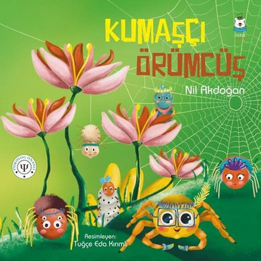 Kumaşçı Örümcüş | Luna Yayınları