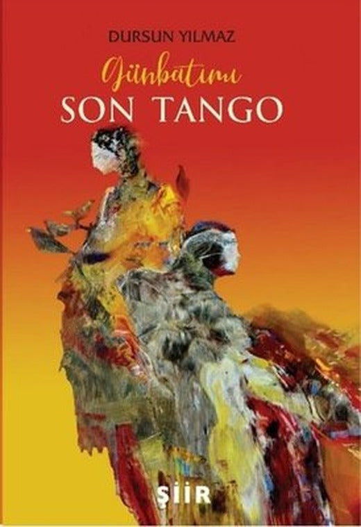 Günbatımı-Son Tango | Zinde Yayınevi (İnce Kapak)