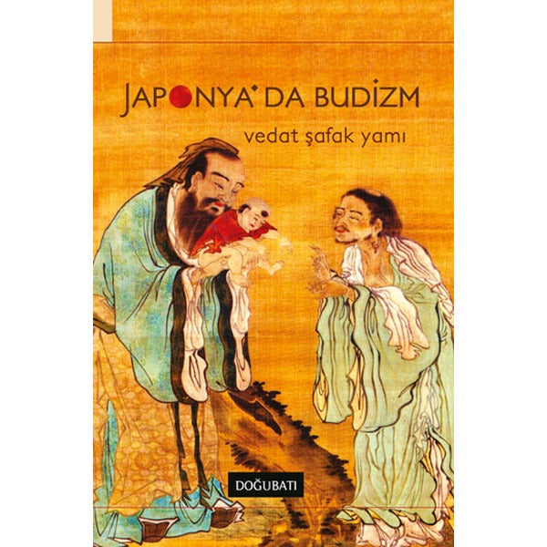 Japonya'da Budizm | Doğu Batı Yayınları - Araştırma Dizisi (İnce Kapak)