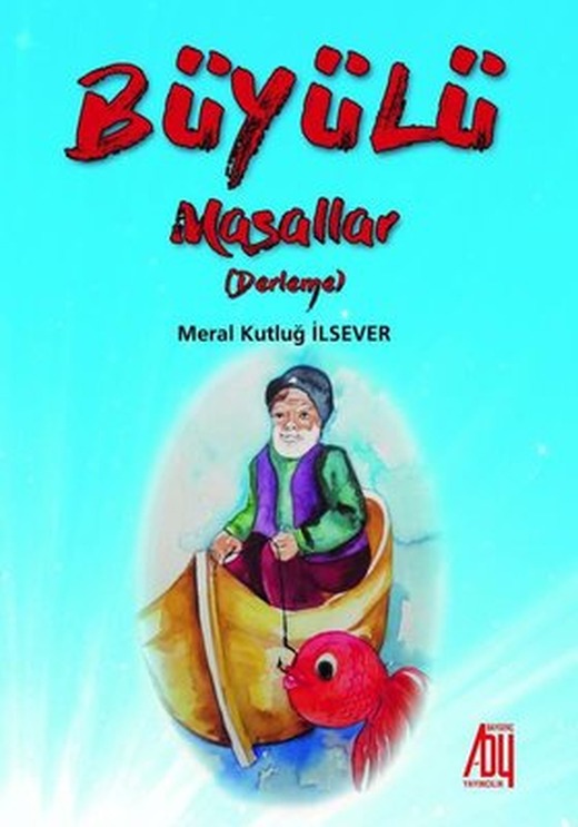 Büyülü Masallar-Derleme | Baygenç Yayıncılık