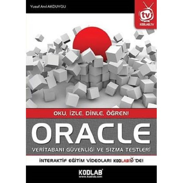 Oracle Veritabanı Güvenliği ve Sızma Testleri | Kodlab (İnce Kapak)