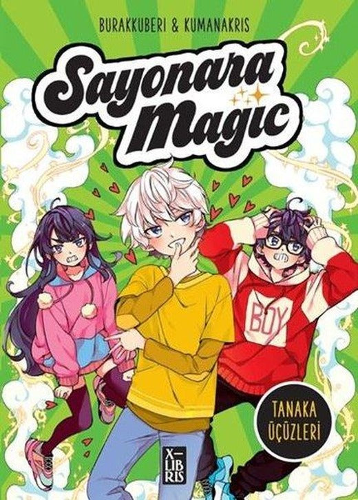 Sayonara Magic Cilt 1 - Tanaka Üçüzleri | Xlibris (İnce Kapak)