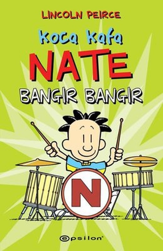 Koca Kafa Nate Bangır Bangır | Epsilon Yayınevi