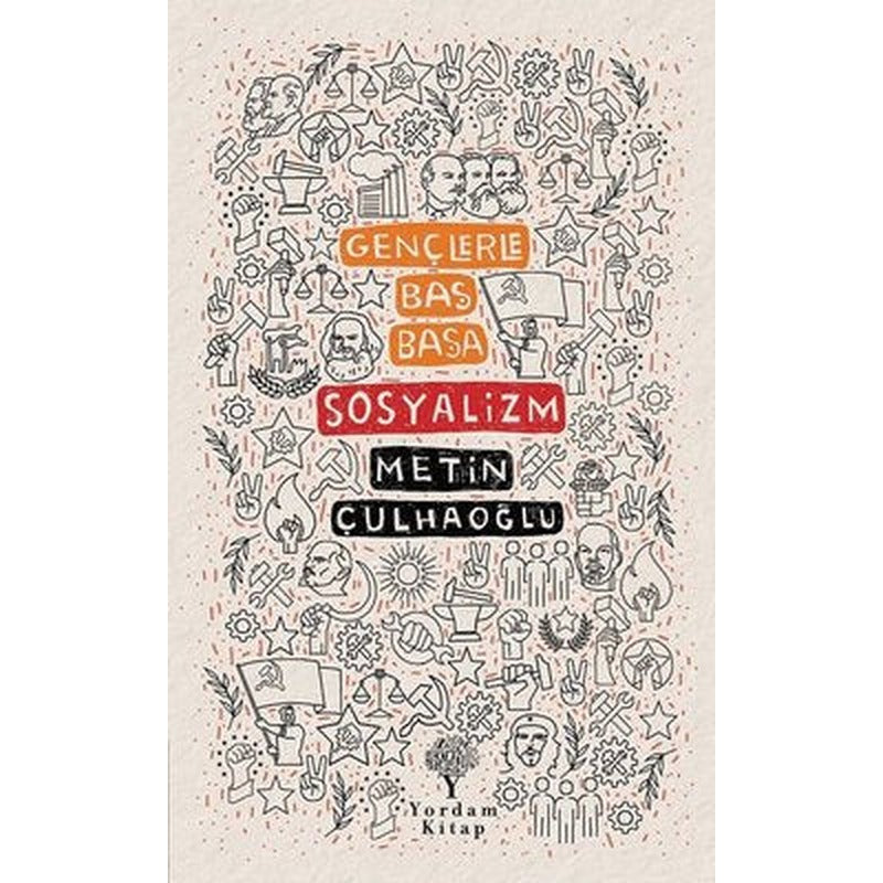 Gençlerle Baş Başa: Sosyalizm | Yordam Kitap
