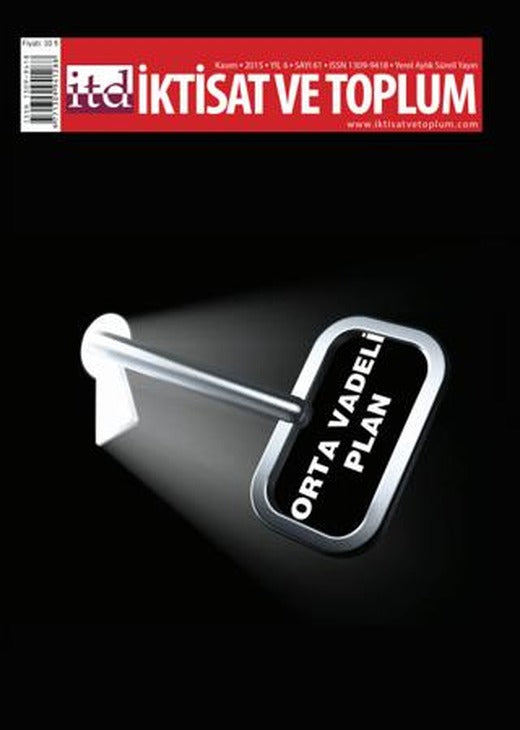 İktisat ve Toplum Dergisi Sayı: 61 Kasım 2015 | İktisat ve Toplum Dergisi (Ciltsiz)