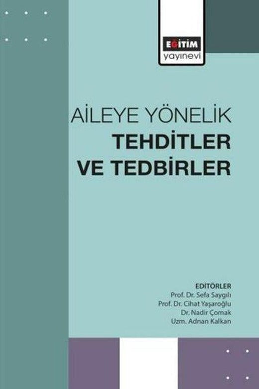Aileye Yönelik Tehditler ve Tedbirler | Eğitim Yayınevi (e-Kitap)