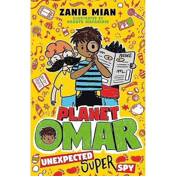 Planet Omar: Unexpected Super Spy : Book 2