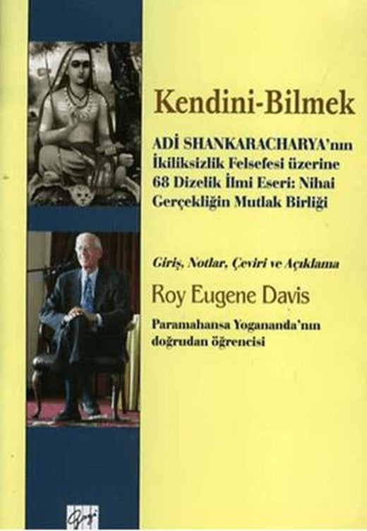 Kendini - Bilmek | Gazi Kitabevi (Ciltsiz)