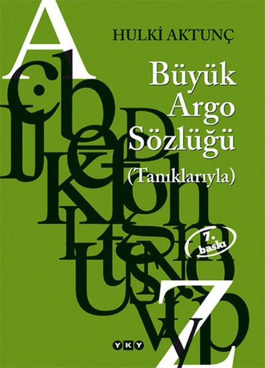 Türkçenin Büyük Argo Sözlüğü | Yapı Kredi Yayınları (e-Kitap)