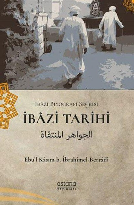 İbazi Tarihi | Astana Yayınları (İnce Kapak)