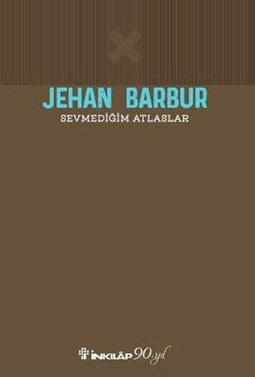 Sevmediğim Atlaslar | İnkılap Yayınları