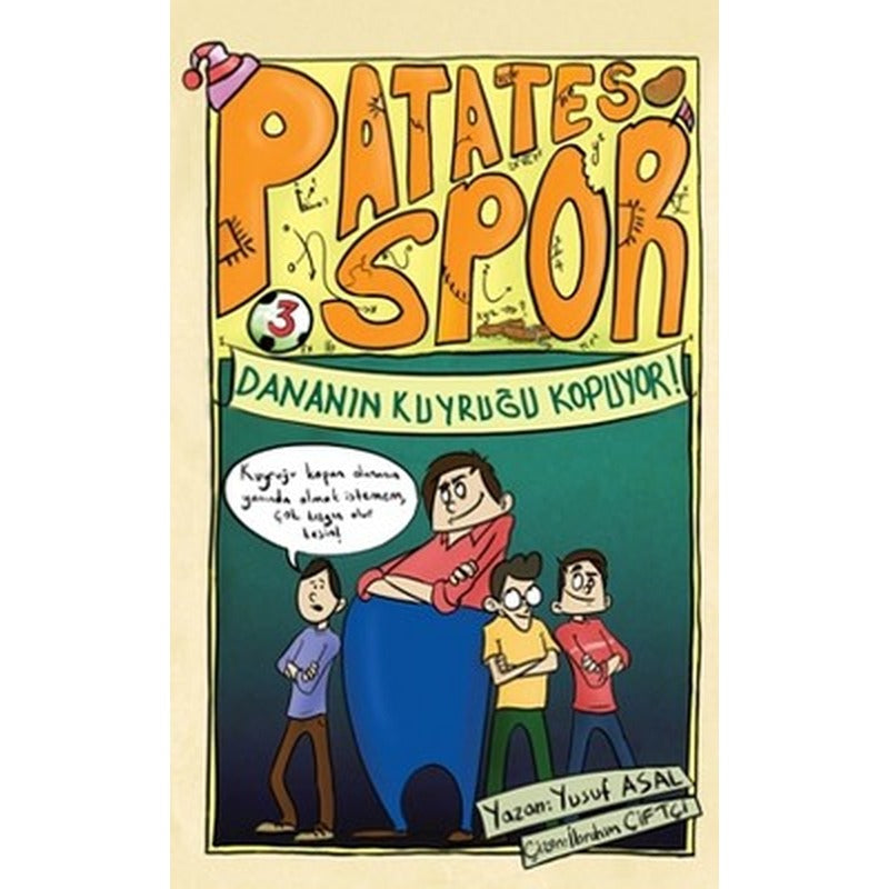Patatesspor 3 - Dananın Kuyruğu Kopuyor! | Nesil Çocuk Yayınları