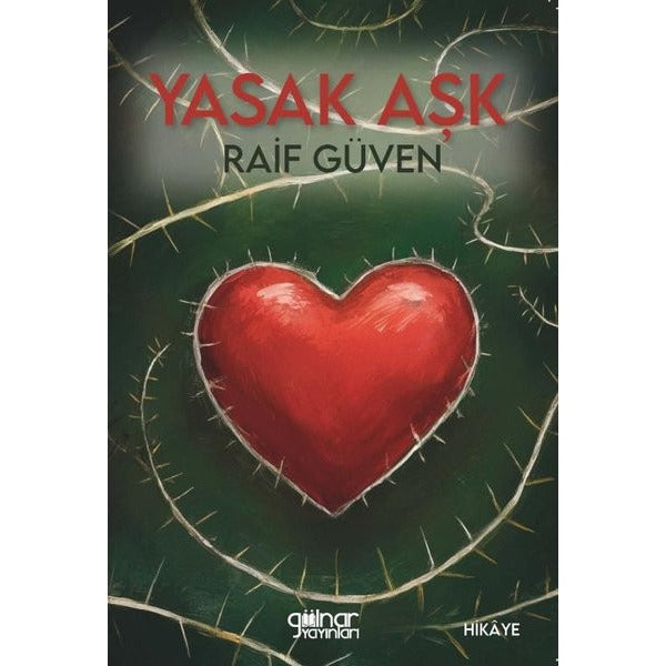 Yasak Aşk | Gülnar Yayınları