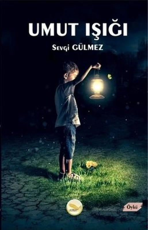 Umut Işığı | Luna Yayınları