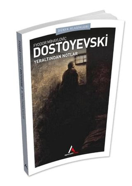 Yeraltından Notlar | Aperatif Kitap Yayınları (Ciltsiz)