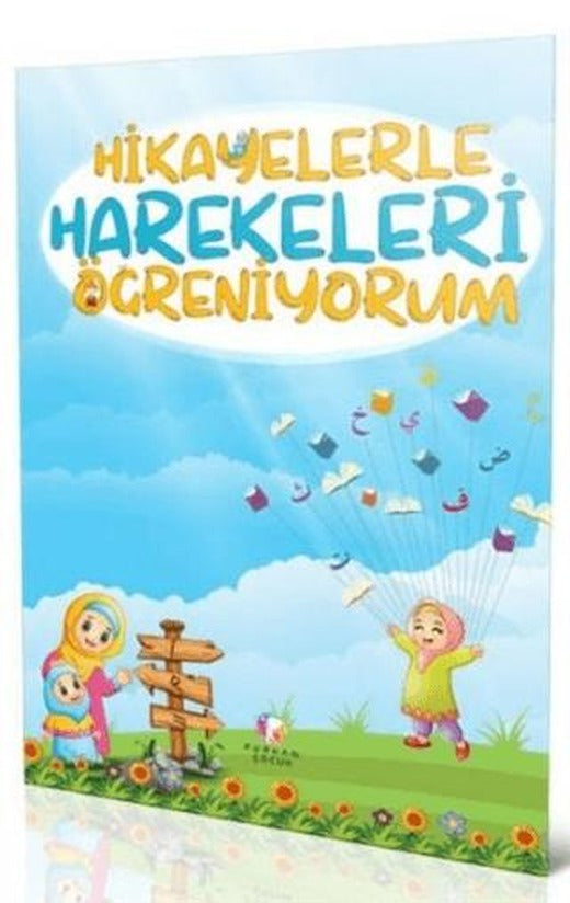 Hikayelerle Harekeleri Öğreniyorum | Furkan Neşriyat (Ciltsiz)