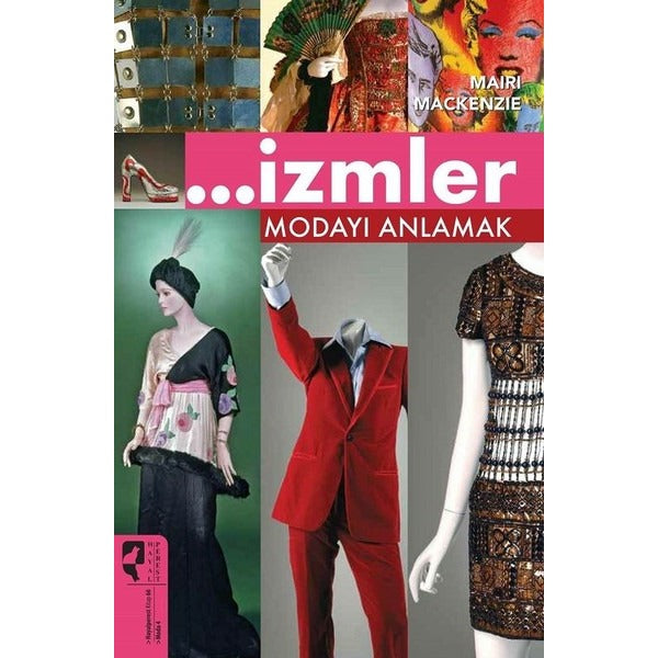 İzmler Modayı Anlamak | Hayalperest Yayınevi (İnce Kapak)
