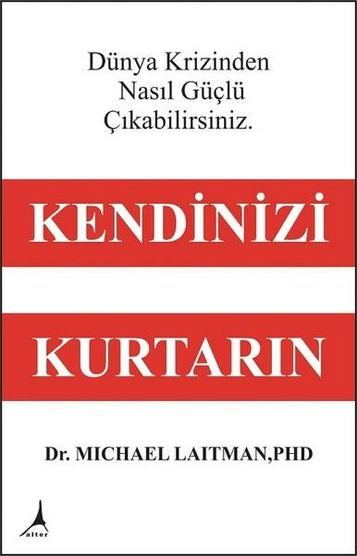 Kendinizi Kurtarın | Alter Yayınları (İnce Kapak)