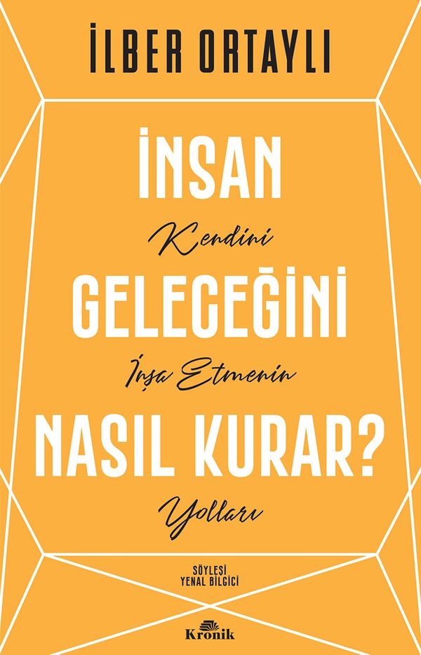 İnsan Geleceğini Nasıl Kurar? | Kronik Kitap