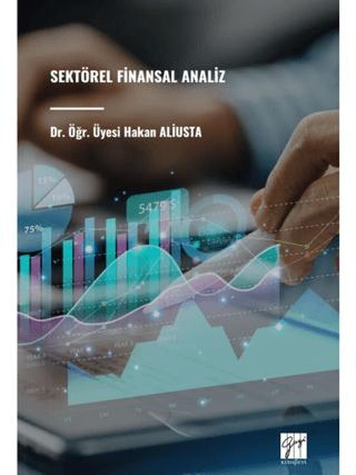 Sektörel Finansal Analiz | Gazi Kitabevi (Ciltsiz)