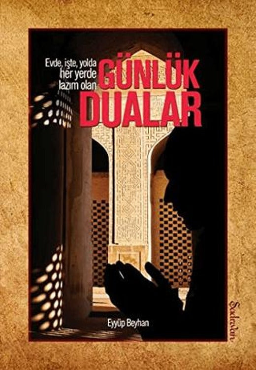 Günlük Dualar | Şadırvan Yayınları (Ciltsiz)